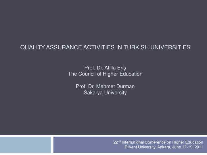quality assurance activities in turkish universities