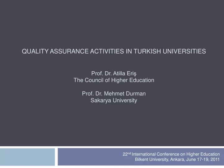 quality assurance activities in turkish universities