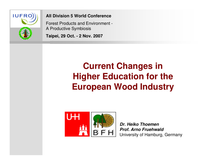 current changes in higher education for the european wood