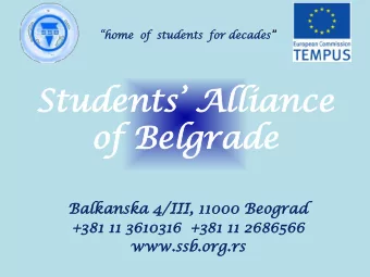 Students Alliance  of Belgrad  of Bel  grade  Balkansk  nska  a 4/II  III,  I, 11000 Beograd  +3