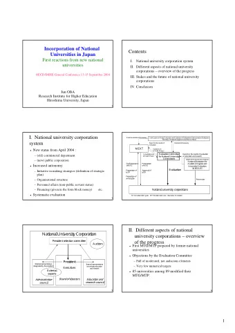 Incorporation of National  Contents  Universities in Japan  First reactions from new national  I.