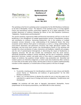 Biodiversity and  Resilience of  Agroecosystems  Workshop  March 7 &amp;8, 2013  This workshop is