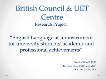 British Council &amp; UET  Centre  Research Project:  English Language as an instrument  for