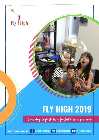 FLY HIGH 2019  Learning English is a joyful life experience  FLY HIGH ROMANIA  FLYHIGHROMANIA  FLY