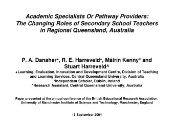 Academic Specialists Or Pathway Providers:  The Changing Roles of Secondary School Teachers  in