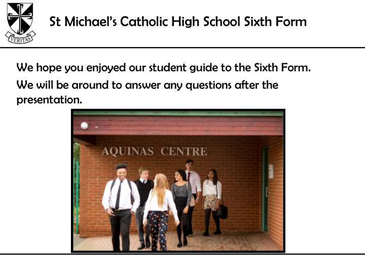 st michael s catholic high school sixth form