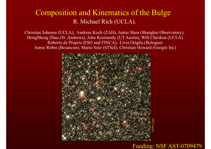 composition and kinematics of the bulge composition and