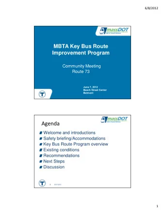 Agenda  Welcome and introductions  Safety briefing/Accommodations  Key Bus Route Program overview