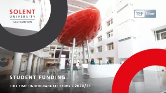 STUDENT FUNDING FULL TIME UNDERGRADUATE STUDY - 2020/21  &quot;Universities transform lives.  Going