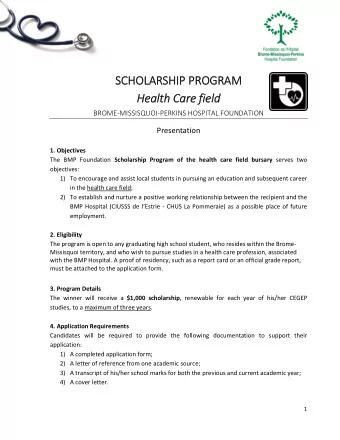 SCHOLARSHI SCHOLARSHIP PRO  PROGRAM RAM  Health Care field BROME  MISSISQUOI  PERKINS
