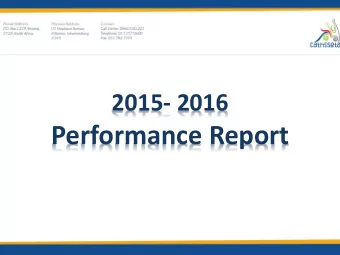 Performance Report  Performance FY 2013/14 to 2015/16    Performance Information improved from