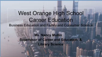 West Orange High School  Career Education  Business Education and Family and Consumer Science  Ms.