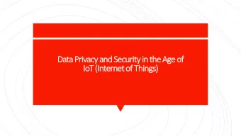 Data Privacy and Security in the Age of  IoT(Internet of Things)  What is IoT?  (The Internet of