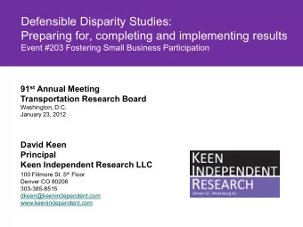 Defensible Disparity Studies:  Preparing for, completing and implementing results  Event #203