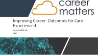 improving career outcomes for care