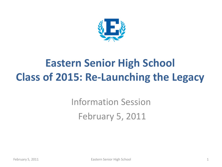 eastern senior high school class of 2015 re launching the