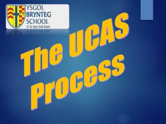 The Dates  UCAS Day for Students  Fri 28 th June  Oxbridge/Vet/Medicine/Dentistry UCAS