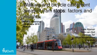 areas of tram stops: factors and  insights  MT-ITS conference  6th of June 2019  Krakow  Lotte