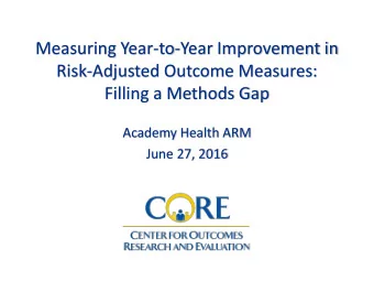 Measuring Year-to-Year Improvement in  Risk-Adjusted Outcome Measures:  Filling a Methods Gap