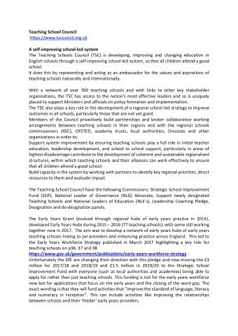 Teaching School Council  https://www.tscouncil.org.uk  A self-improving school-led system  The