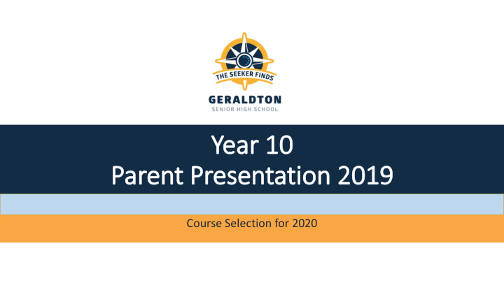 course selection for 2020 welcome