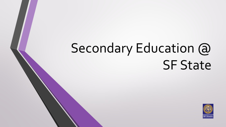 secondary education sf state