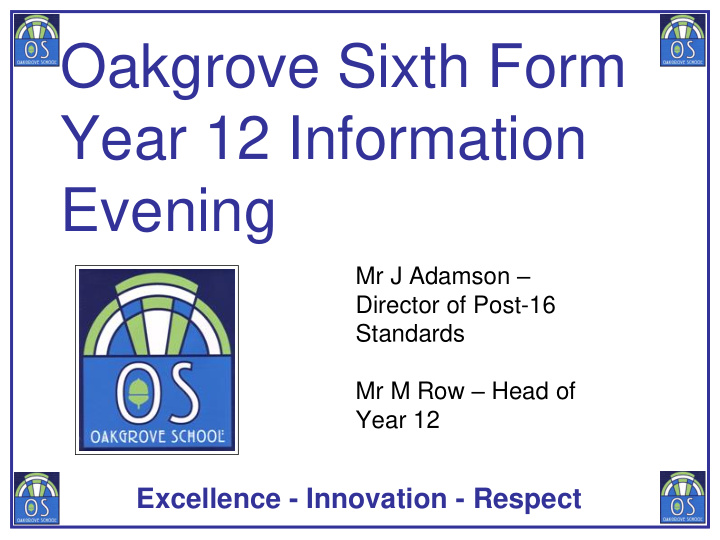 oakgrove sixth form year 12 information