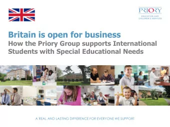 Britain is open for business  How the Priory Group supports International  Students with Special