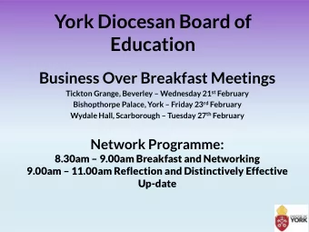 York Diocesan Board of  Education  Business Over Breakfast Meetings Tickton Grange, Beverley