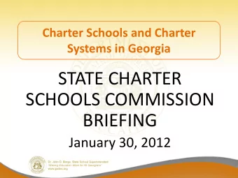 STATE CHARTER  SCHOOLS COMMISSION  BRIEFING  January 30, 2012  What is the Origin of  Charter