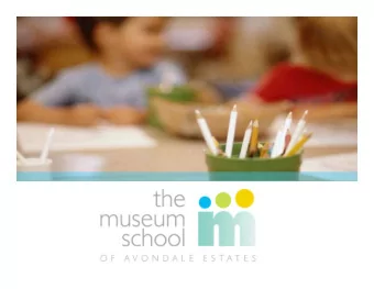 T  he  missio n o f T  he  Muse um Sc ho o l o f  Re spo nsib ility  Avo nda le  E  sta te s is to