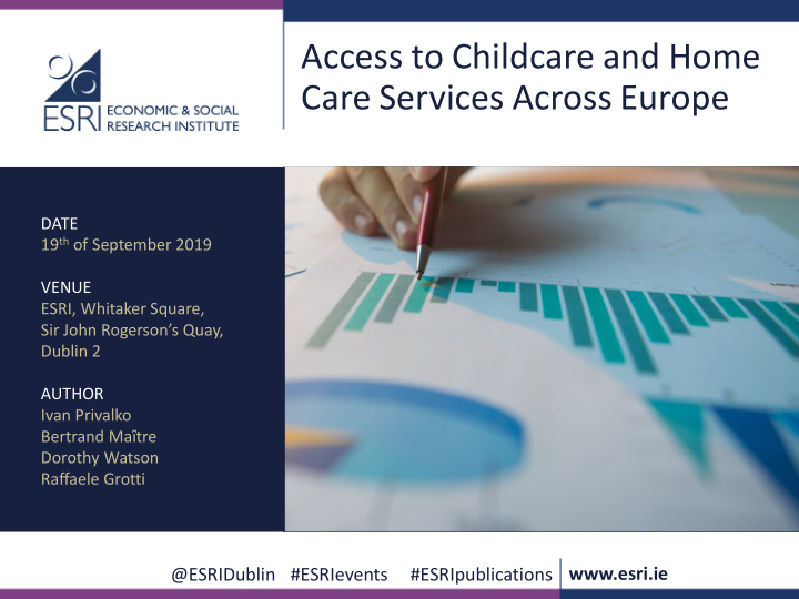 access to childcare and home care services across europe