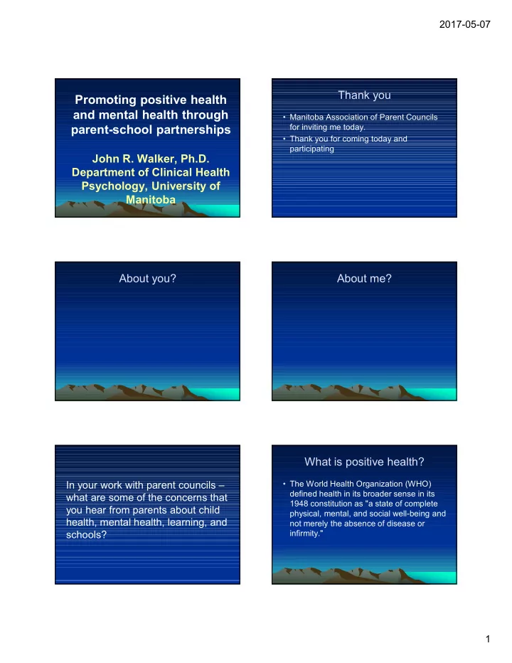 promoting positive health and mental health through