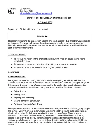 Contact:  Liz Hassock Tel:  020 8583 2947 E-Mail:  elizabeth.hassock@hounslow.gov.uk  Brentford and