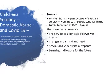 Childrens  Written from the perspective of specialist  Scrutiny   service  working with