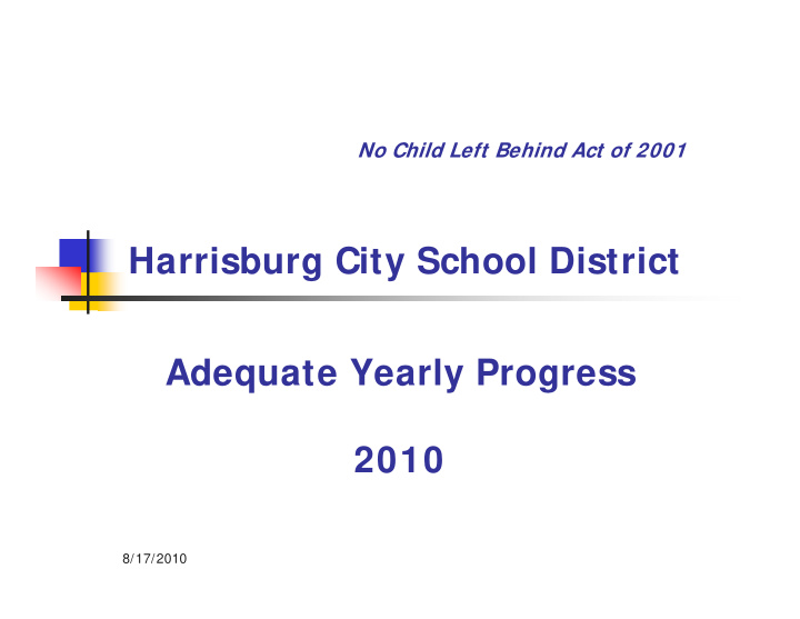 harrisburg city school district adequate yearly progress