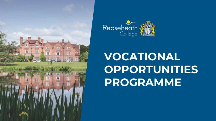 vocational opportunities programme vocational course