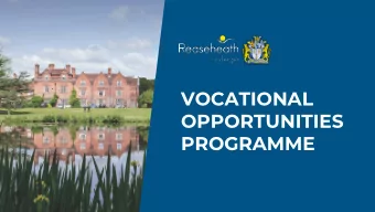 VOCATIONAL  OPPORTUNITIES  PROGRAMME  VOCATIONAL COURSE  OFFER FOR 2020  Applications currently
