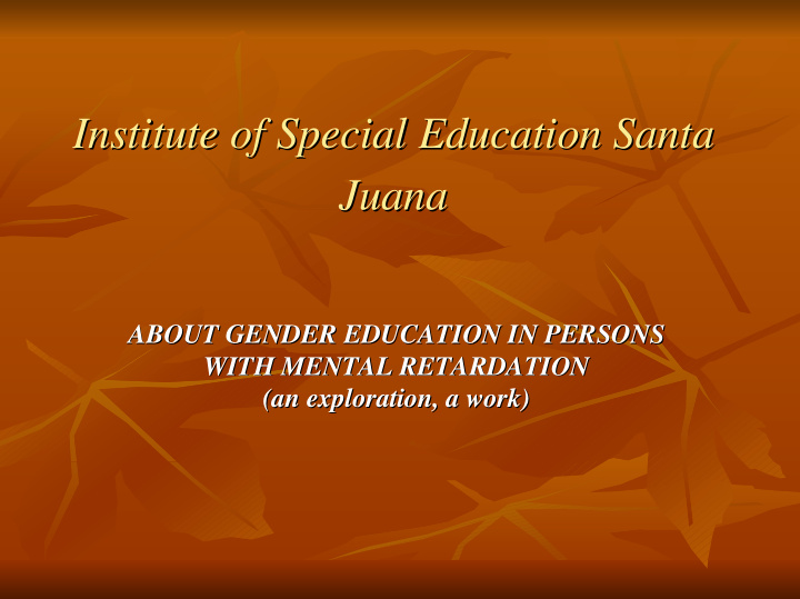 institute of special education santa institute of special