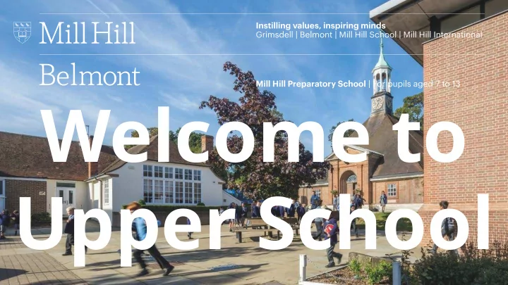 welcome to upper school the headlines 2018 19 areas of