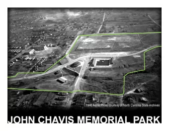JOHN CHAVIS MEMORIAL PARK  PROJECT BACKGROUND  REVISED PARK MASTER PLAN  Adopted May 2014  PHASE