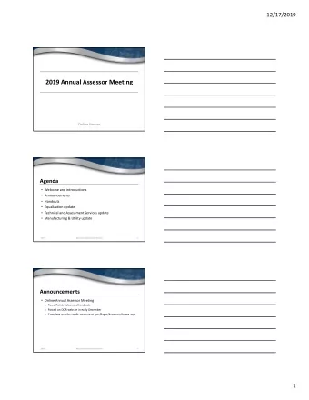 2019 Annual Assessor Meeting  Online Version  Agenda  Welcome and introductions