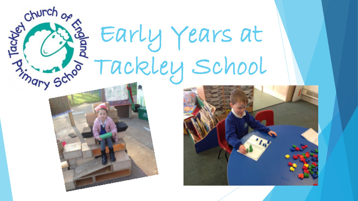 ear early years ly years at at tac tackl kley scho ey