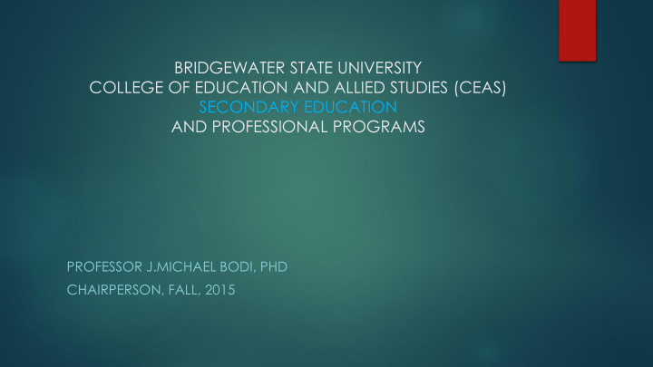 bridgewater state university college of education and