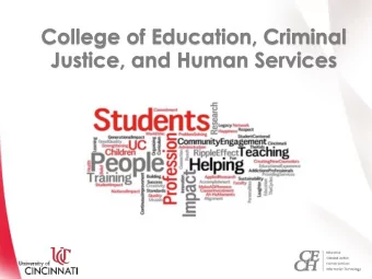 Justice, and Human Services  About CECH  CECHs Mission  The College of Education, Criminal