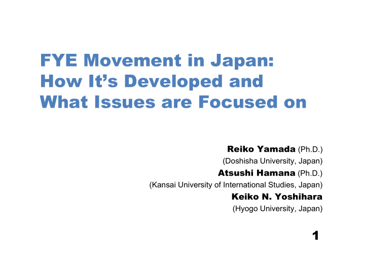 fye movement in japan how it s developed and what issues