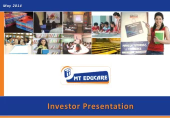 Investor Presentation  Index    Executive Summary    Key Company Milestones    Industry in