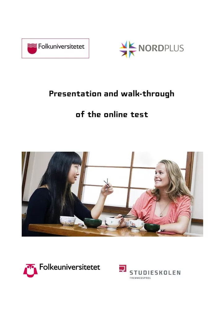 the test is a placement test which is available for the