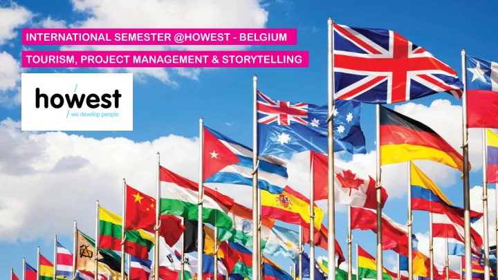 international semester howest belgium tourism project