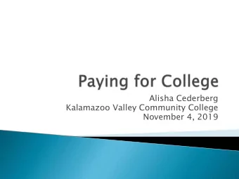 November 4, 2019  Direct costs  Tuition and Fees  Room and board  Books  Indirect